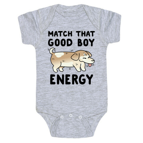 Match That Good Boy Energy Baby One-Piece