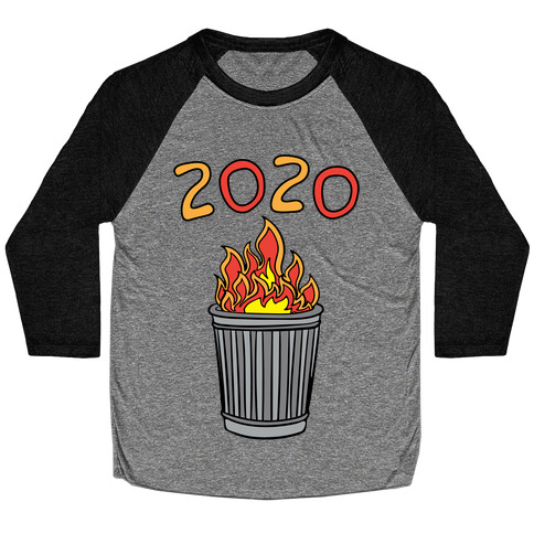 2020 Trash Fire Baseball Tee