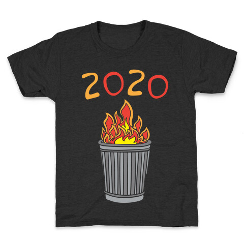 2020 Trash Fire White Print Kids T-Shirt