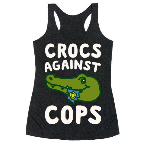 Crocs Against Cops White Print Racerback Tank Top
