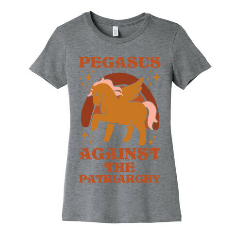 Pegasus Against The Patriarchy Womens T-Shirt