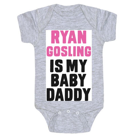 Ryan Gosline is My Baby Daddy Baby One-Piece