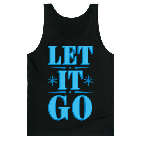 Let it Go Tank Top