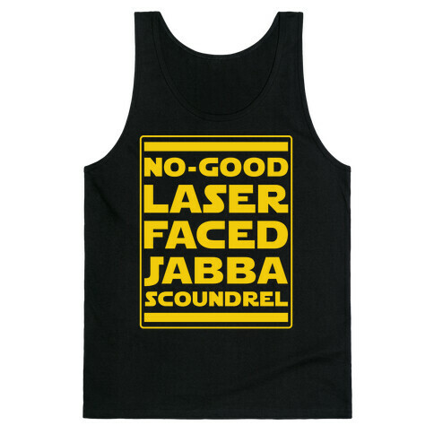 No-GoodLaser Faced Jabba Scoundrel Tank Top