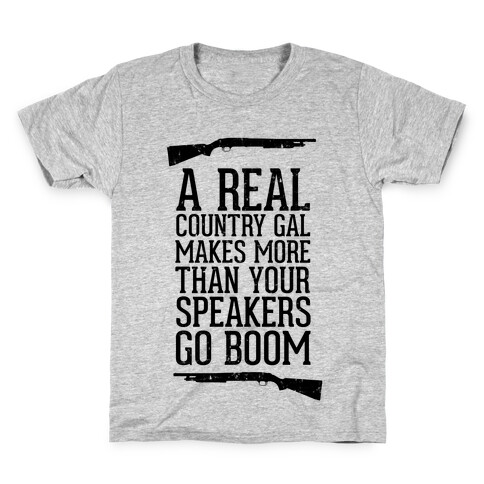 A Real Country Gal Makes More Than Your Speakers Go Boom Kids T-Shirt