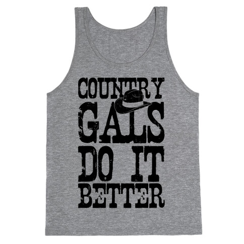 Country Gals Do It Better Tank Top