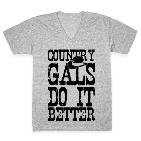 Country Gals Do It Better V-Neck Tee Shirt