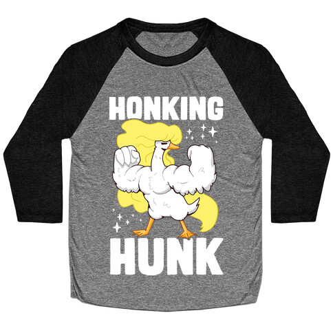 Honking Hunk Baseball Tee