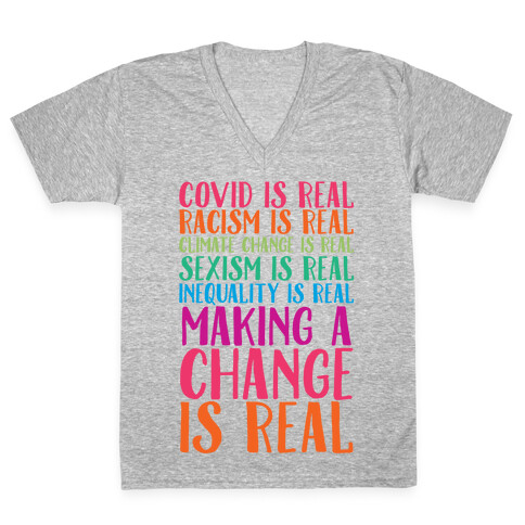 Making A Change Is Real V-Neck Tee Shirt