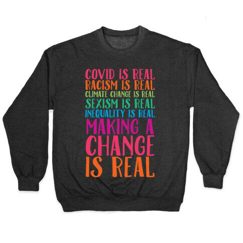 Making A Change Is Real Pullover