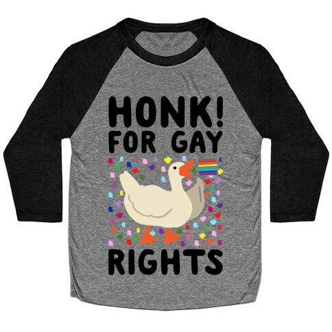 Honk For Gay Rights Baseball Tee