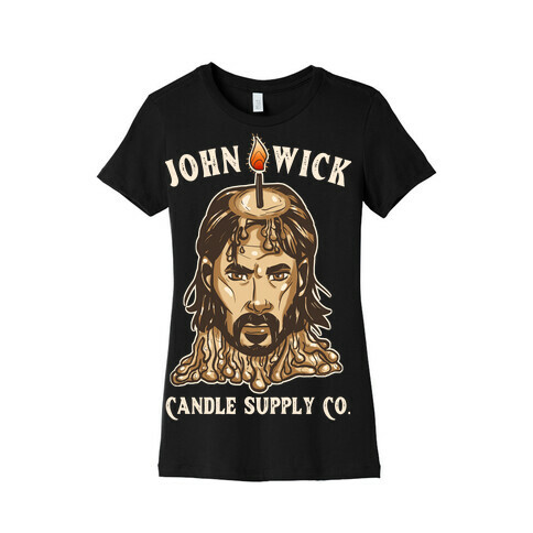 John Wick Candle Supply Co. Womens T-Shirt
