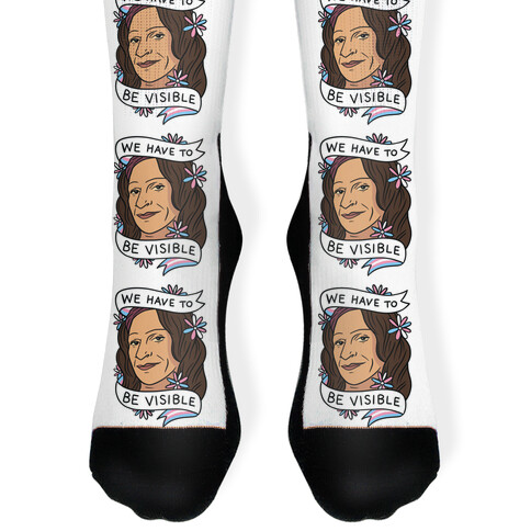 We Have To Be Visible Sylvia Rivera Sock