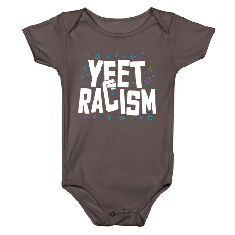 Yeet Racism Baby One-Piece