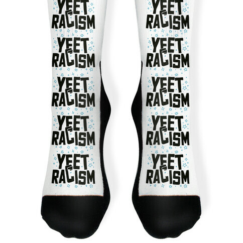 Yeet Racism Sock