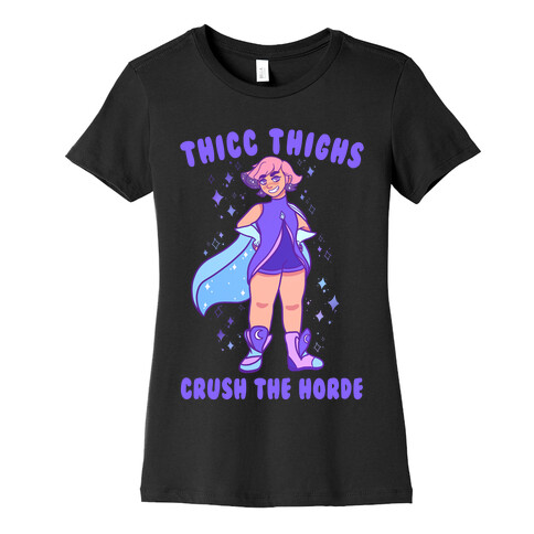 Thicc Thighs Crush The Horde Womens T-Shirt