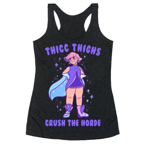 Thicc Thighs Crush The Horde Racerback Tank Top