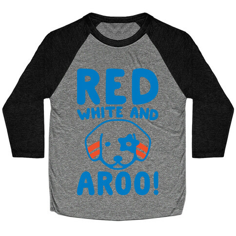 Red White and Aroo  Baseball Tee