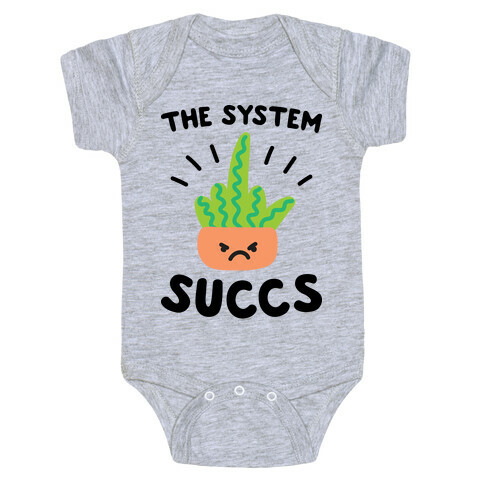 The System Succs Baby One-Piece