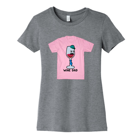 Wine Dad Womens T-Shirt