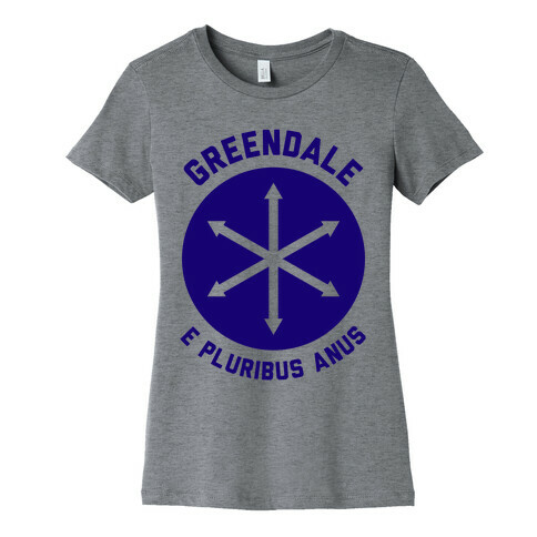 Greendale E Pluribus Anus Womens T-Shirt