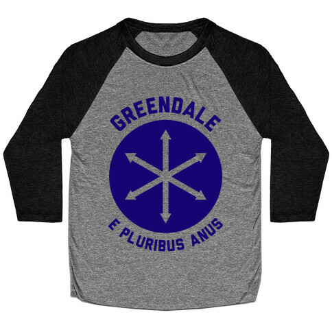 Greendale E Pluribus Anus Baseball Tee