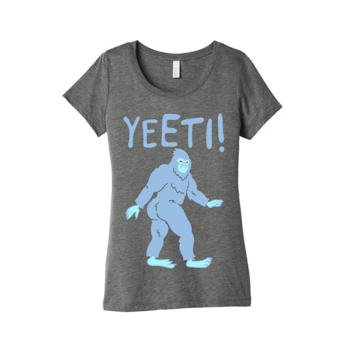 Yeeti Yeti Parody White Print Womens T-Shirt