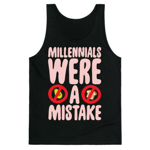 Millennials Were A Mistake White Print Tank Top
