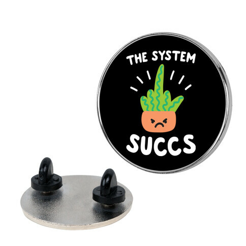 The System Succs Pin