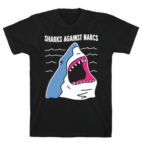 Sharks Against Narcs T-Shirt