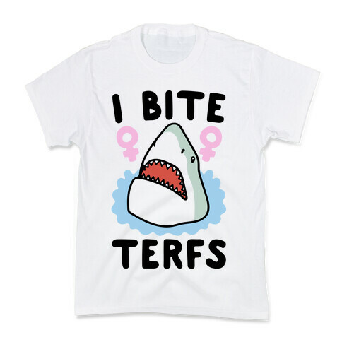 I Bite Terfs Shark Parody Kids T-Shirt