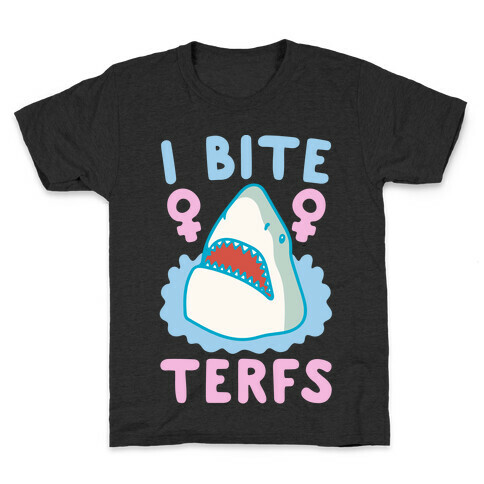 I Bite Terfs Shark Parody White Print Kids T-Shirt