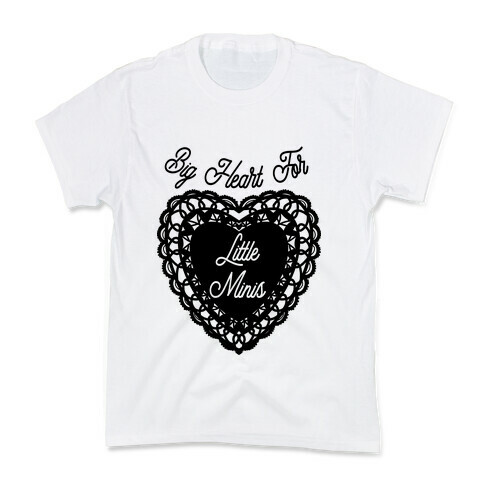 Big Heart for Little Minis White Kids T-Shirt