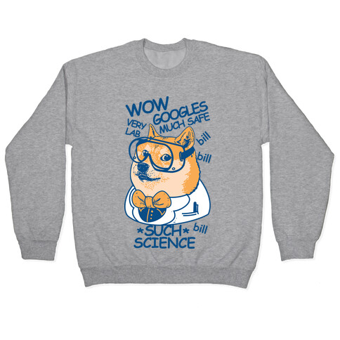 Science Doge Pullover