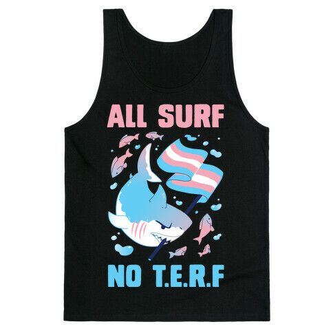 All Surf No T.E.R.F Tank Top