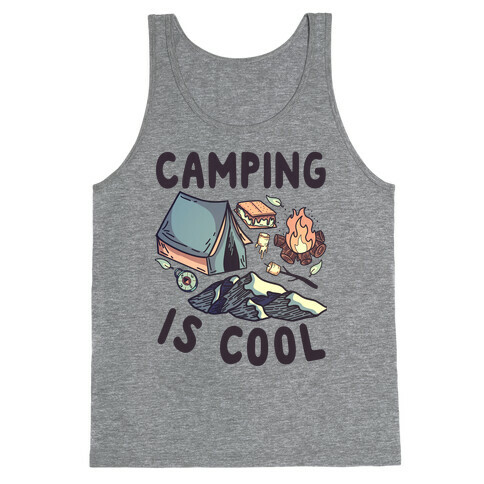 Camping Is Cool Tank Top