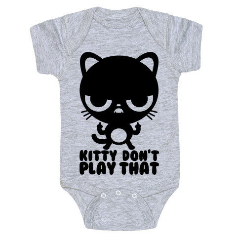 Kitty Don't Play That Baby One-Piece