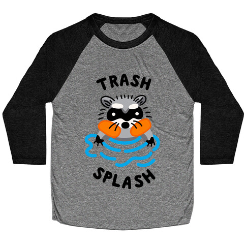 Trash Splash Baseball Tee