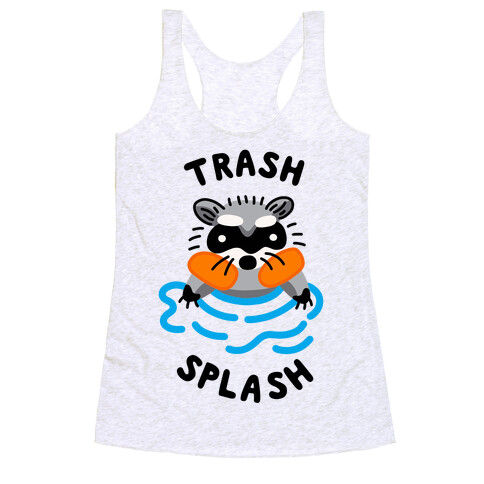 Trash Splash Racerback Tank Top