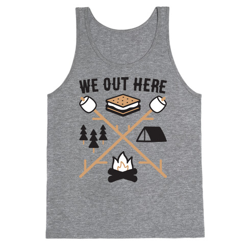 We Out Here Camping Tank Top