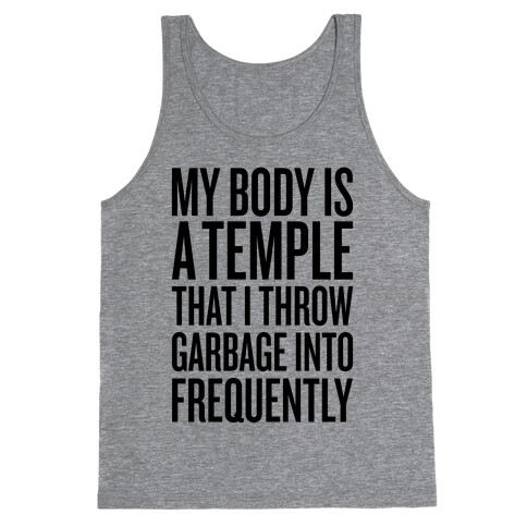 My Body Is A Temple Tank Top