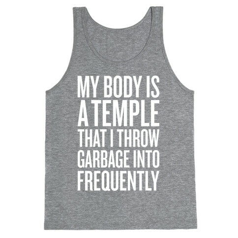 My Body Is A Temple Tank Top