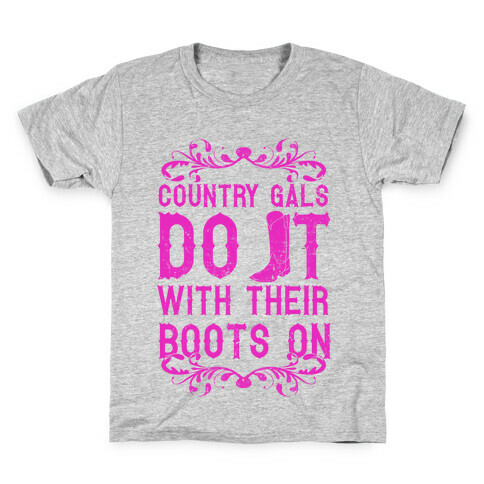 Country Gals Do It With Their Boots On Kids T-Shirt