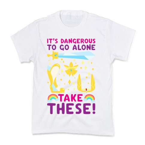 It's Dangerous To Go Alone Take These She-Ra Parody Kids T-Shirt