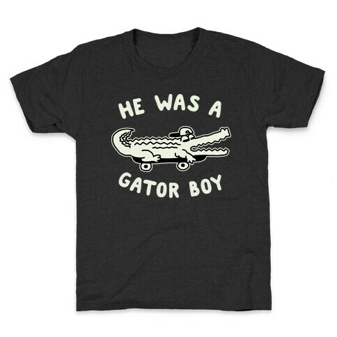 He Was a Gator Boy Kids T-Shirt