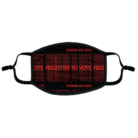 Register To Vote Thank You Bag Parody Flat Face Mask