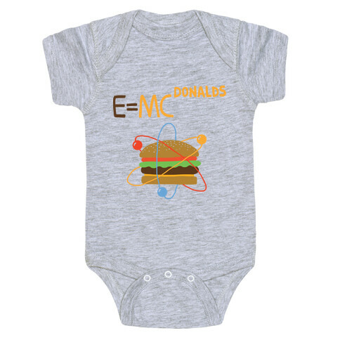 E=MCdonalds Baby One-Piece