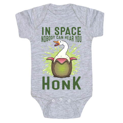 In Space Nobody Can Hear You HONK Baby One-Piece