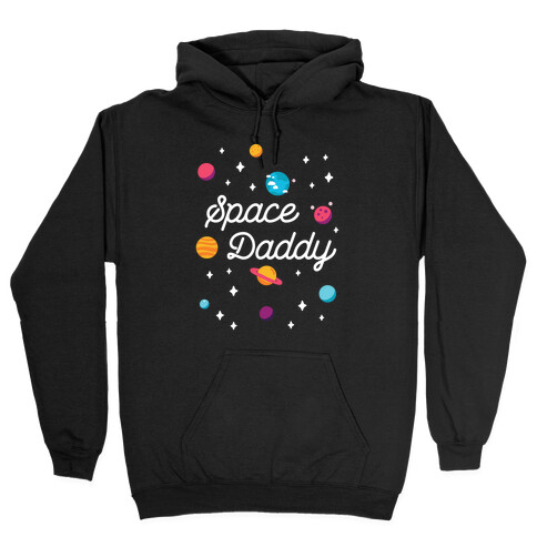 Space Daddy Hooded Sweatshirt