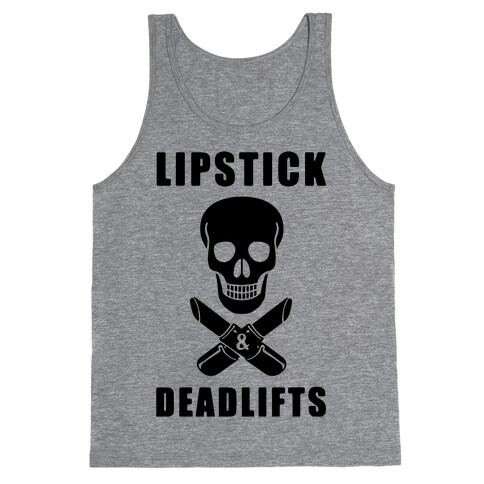 Lipstick & Deadlifts Tank Top